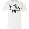 Guess What Tee