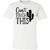 Can't Touch This Tee