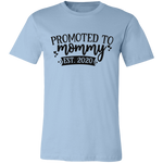 Promoted To Mommy Tee