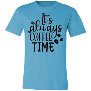 Always Coffee Time Tee