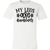 My Legs Tee