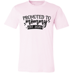 Promoted To Mommy Tee