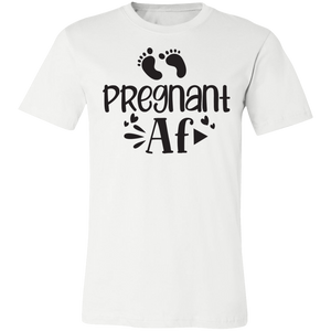 Pregnant Af Tee