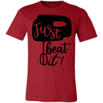 Just Beat It Tee