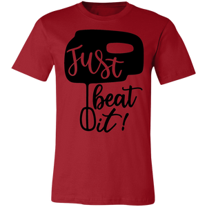 Just Beat It Tee