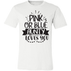 Pink Or Blue Aunty Tee