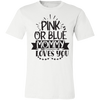 Pink Or Blue Mommy Tee