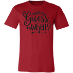 Guess What Tee