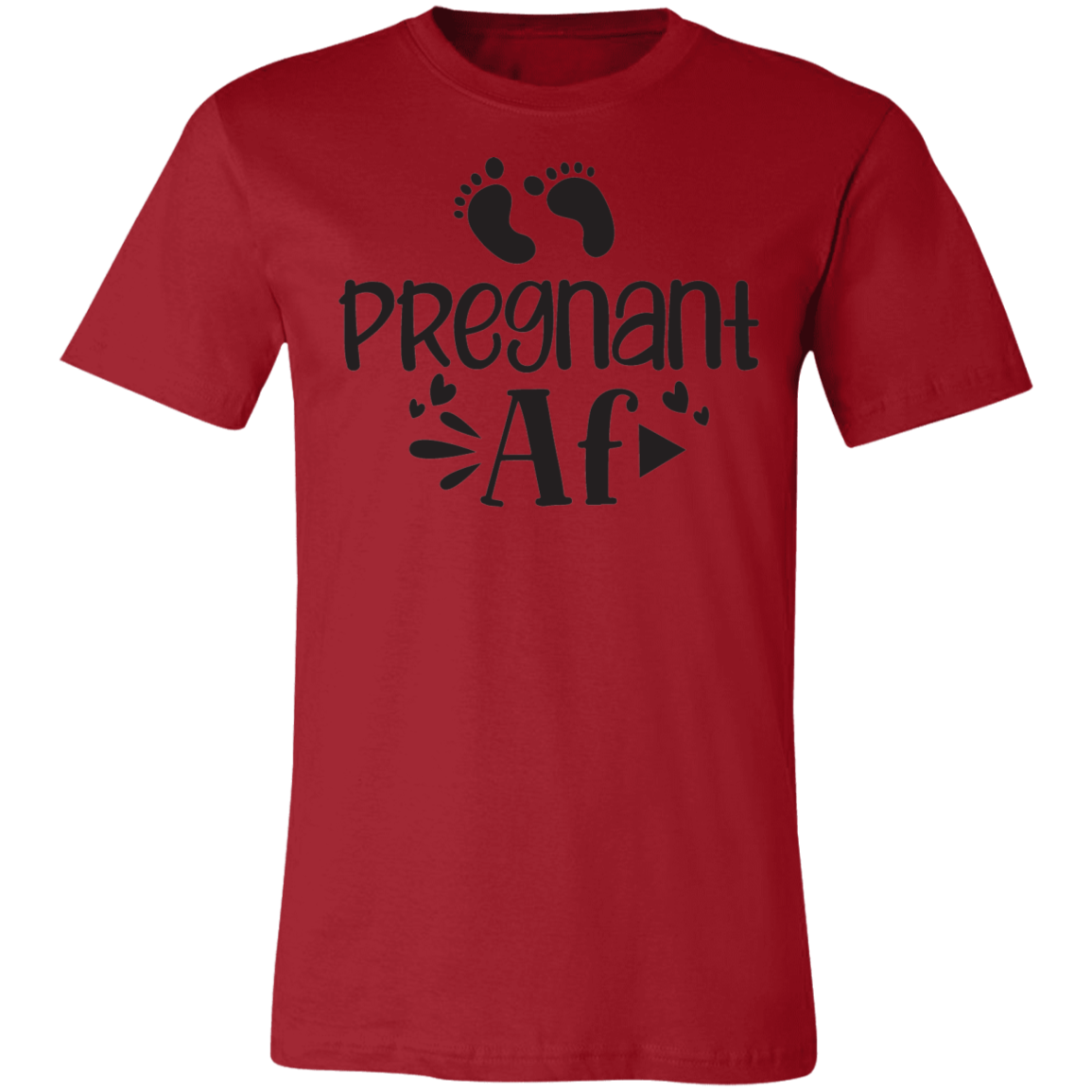 Pregnant Af Tee