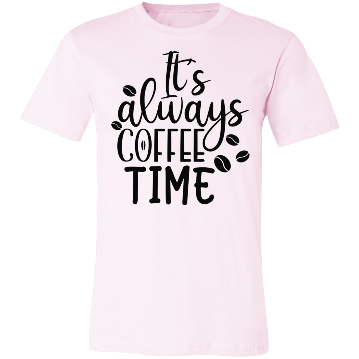 Always Coffee Time Tee