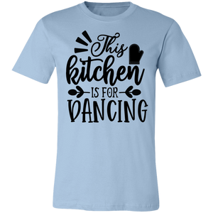 This Kitchen Is For Dancing Tee